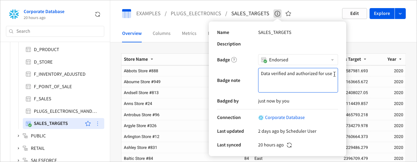 The More info popover for the SALES_TARGETS table with the Badge set to Endorsed and the Badge note field containing the text "Data verified and authorized for use".