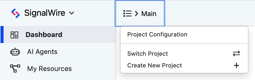 The Project menu open in the Dashboard, listing Project Configuration, Switch Project, and Create New Project.