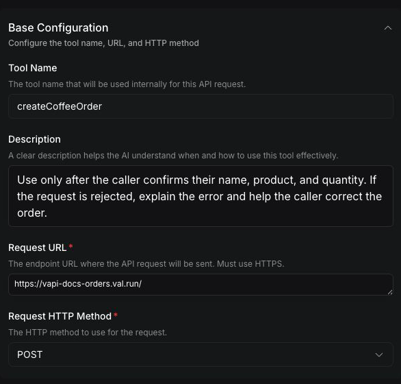 Vapi Dashboard Base Configuration for the createCoffeeOrder API Request Tool