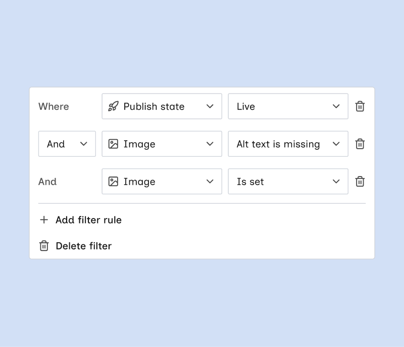 Advanced filter panel with Where and And rules for Publish state and Image conditions