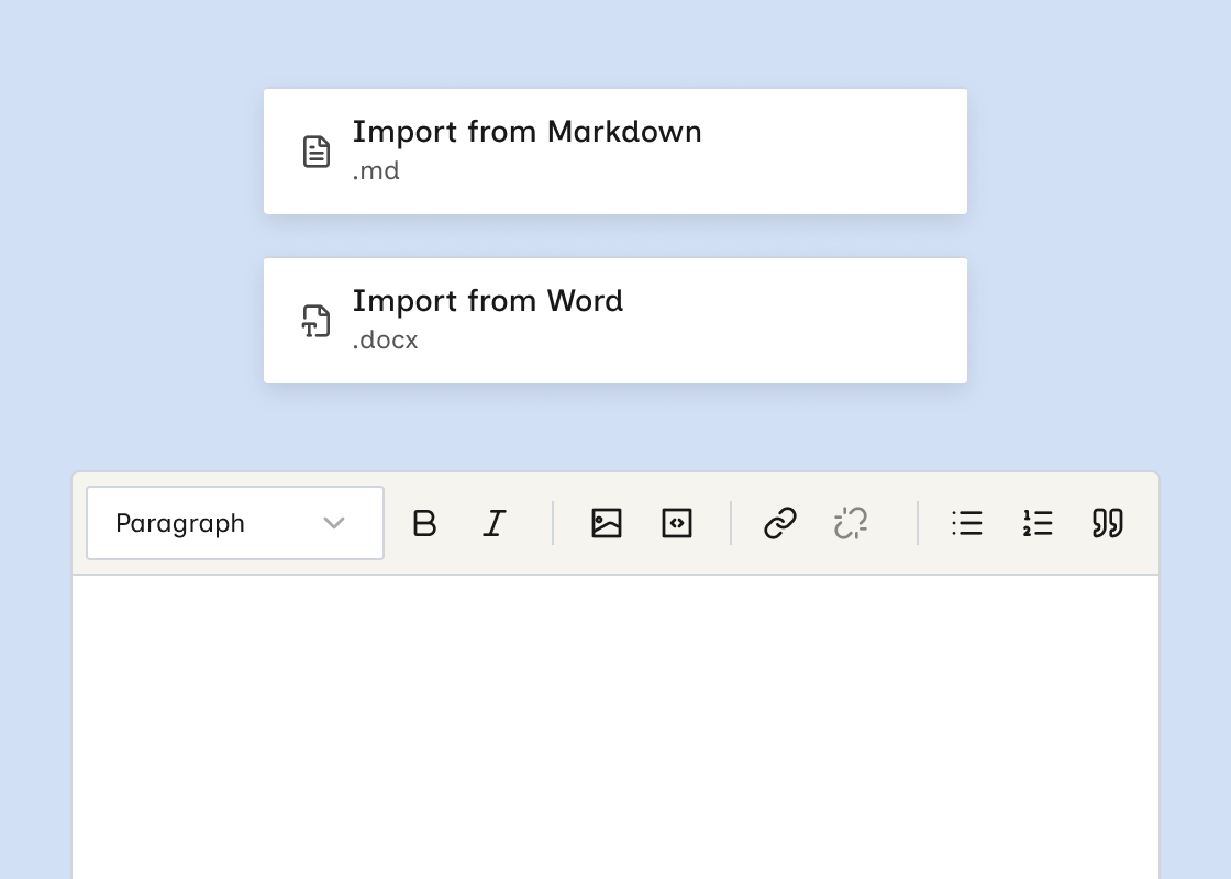 Rich text toolbar with More options menu showing Import from Markdown and Import from Word
